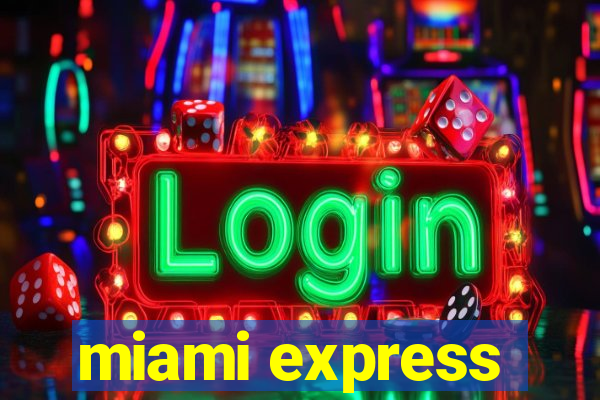 miami express